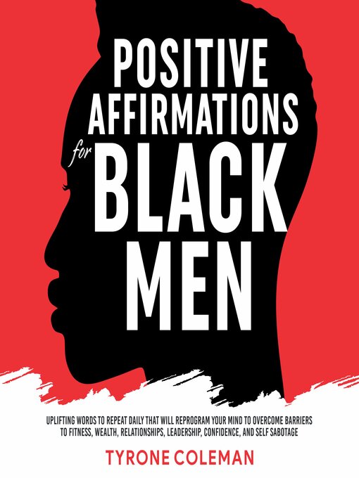 Title details for Positive Affirmations for Black Men by Tyrone Coleman - Wait list